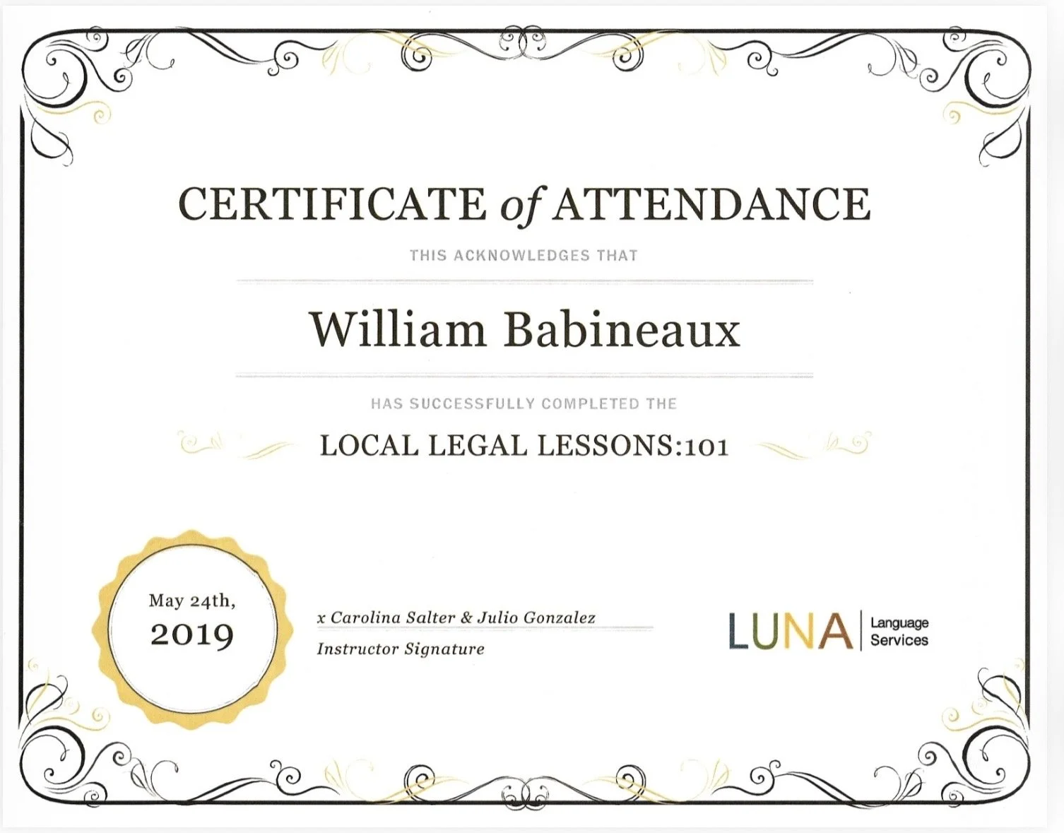 Certificate of attendance awarded to William Babineaux for completing a local legal lessons course on May 24th, 2019, issued by LUNA Language Services.