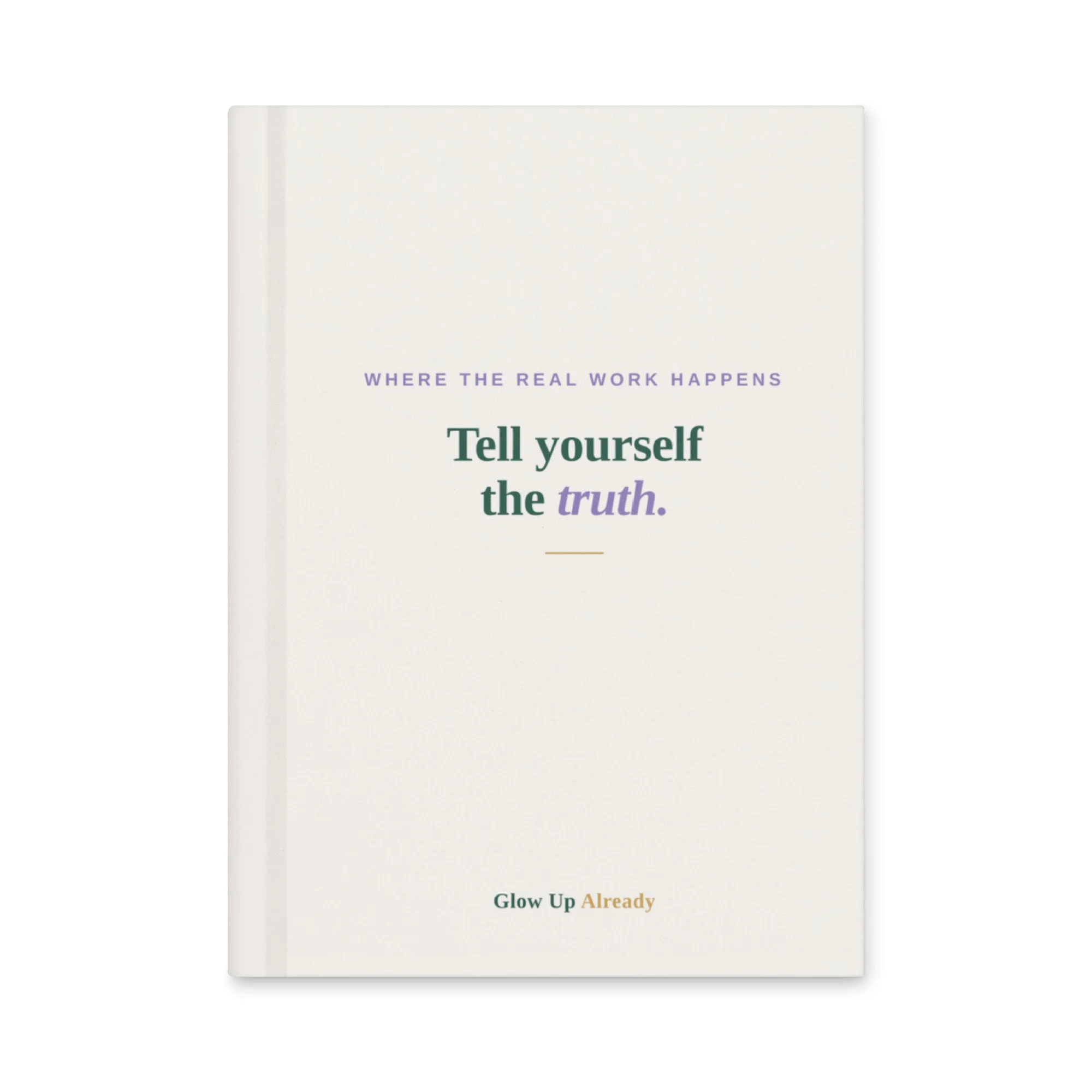 Hardcover Notebook: Truth