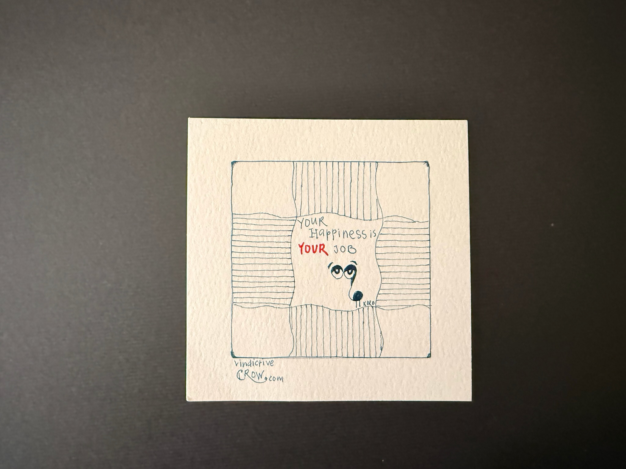 Happiness Your Job - Hand drawn ink cartoon card