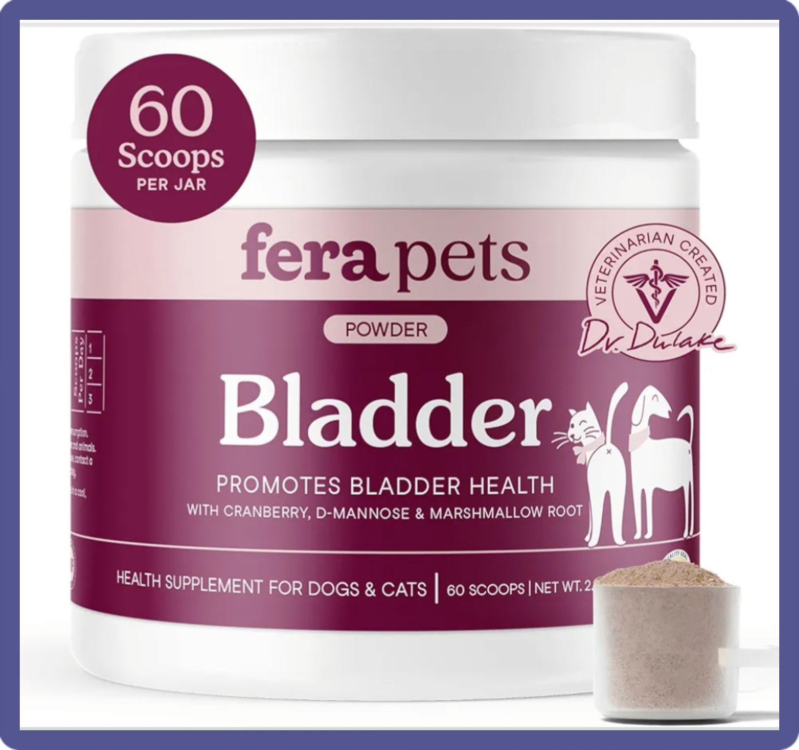 A container of Fera Pet Organics Bladder Support supplement containing Cranberry and D-Mannose, utilized to manage feline urinary tract health and maintain normal cat urine pH.