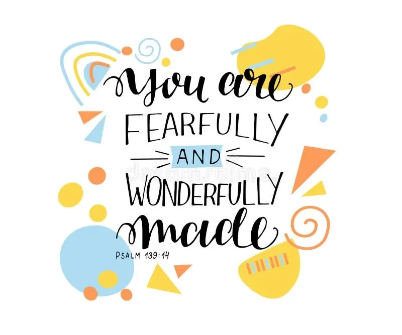 A colorful inspirational quote graphic that says, "You are fearfully and wonderfully made" with decorative abstract shapes and a Bible reference to Psalm 139:14.