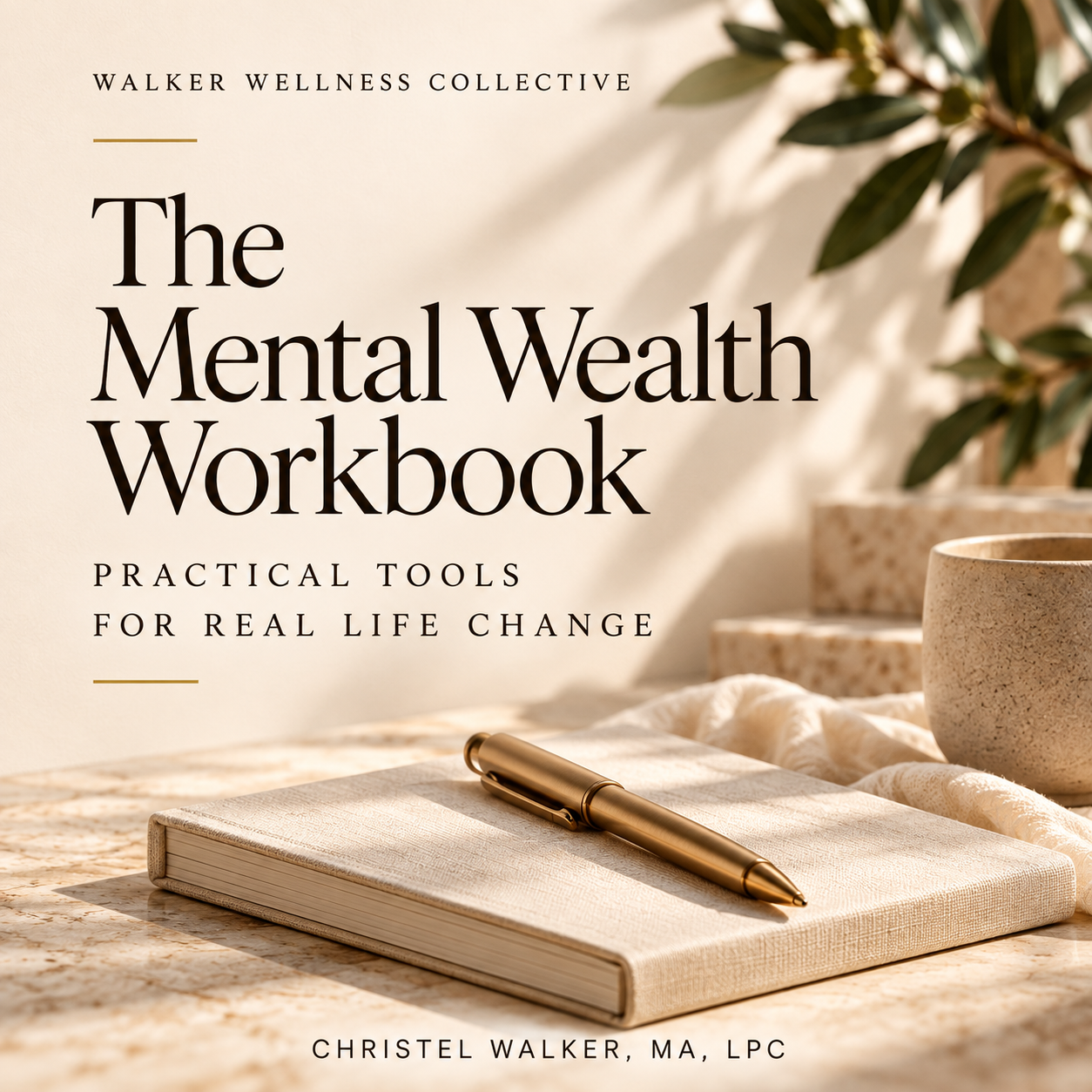 The Mental Wealth Workbook