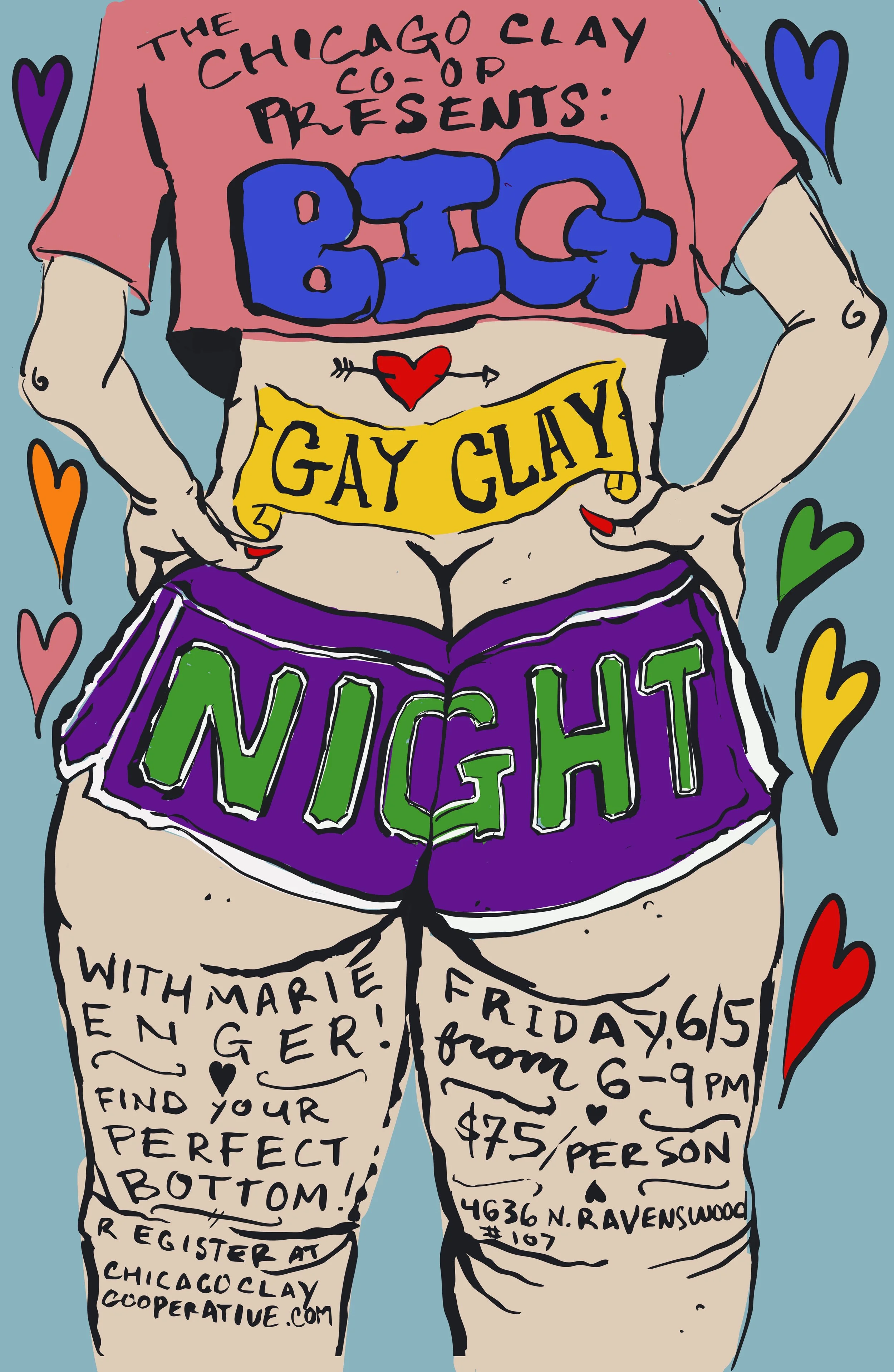 Big gay clay night 6/5
