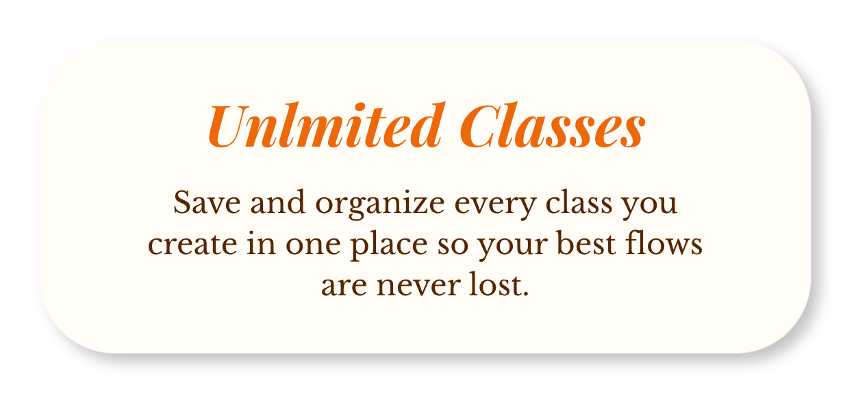 An advertisement for Unlimited Classes, highlighting the ability to save and organize every class in one place to keep track of your best flows.
