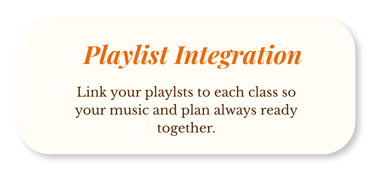 Slide with the title 'Playlist Integration' in bold orange text, and a description about linking playlists to classes for music planning.