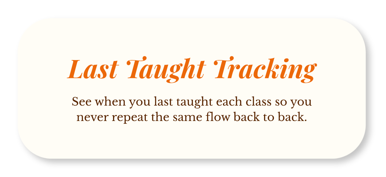 Presentation slide titled "Last Taught Tracking" in orange text, with a subtitle explaining tracking last taught in classes to avoid repeating the same lessons.