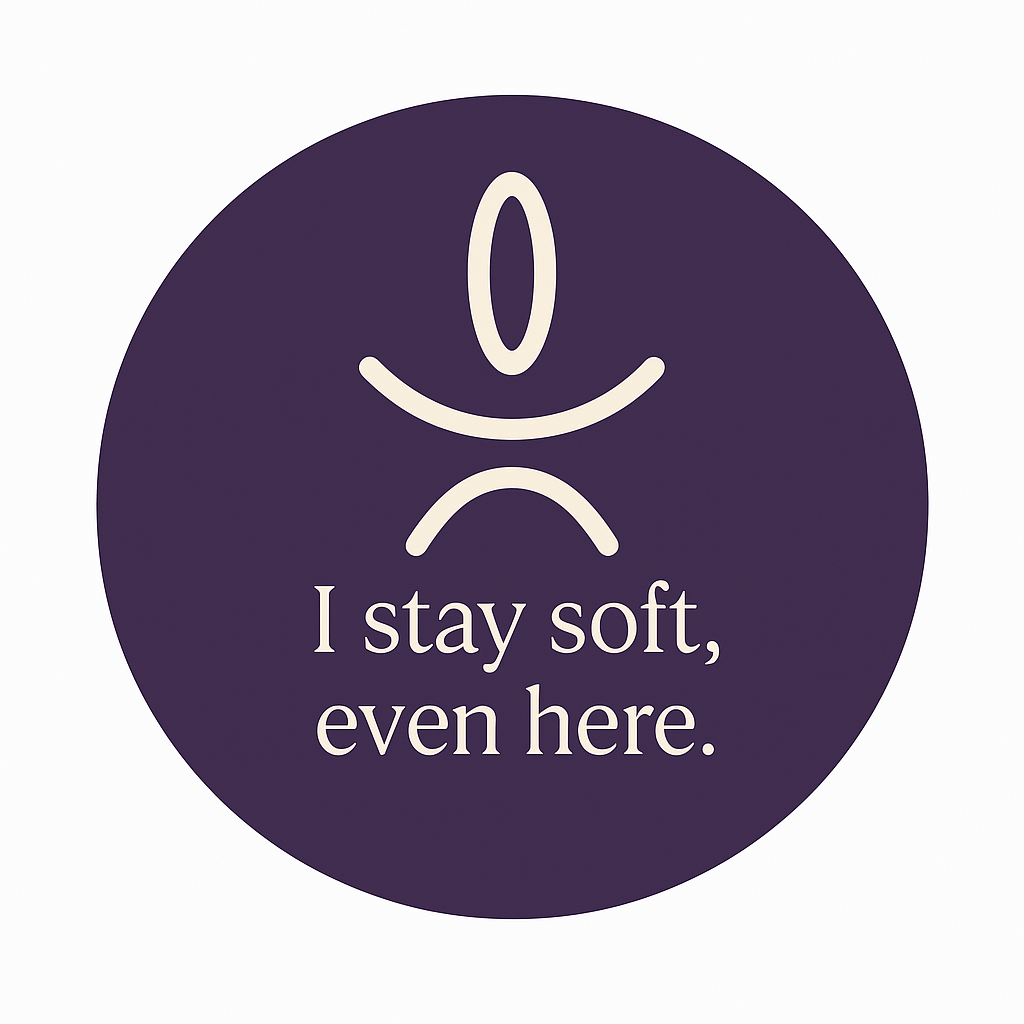 A purple circle with a simple, abstract face and the text 'I stay soft, even here.'