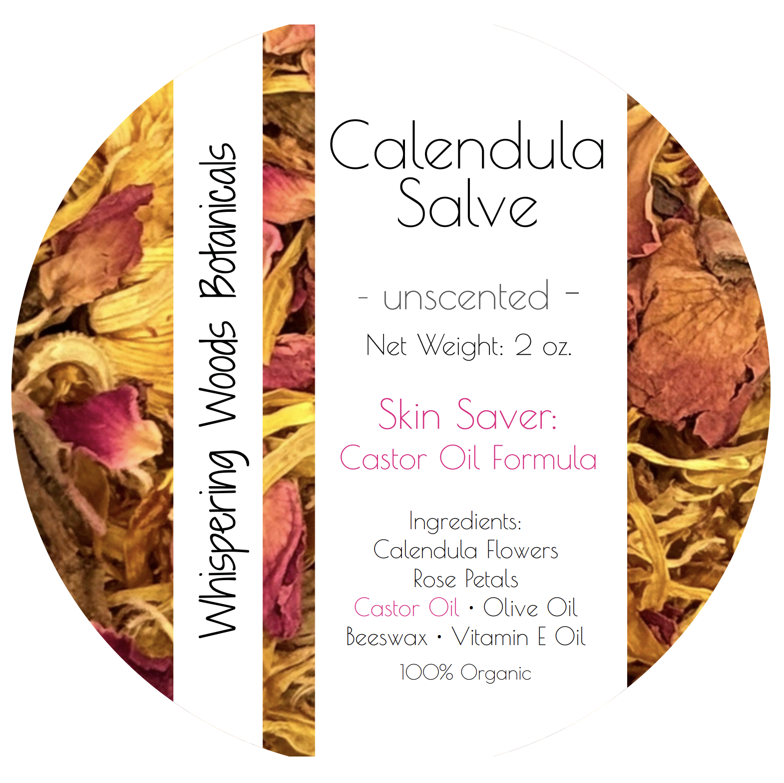 unscented Calendula Salve Label featuring yellow calendula flowers and red rose petals, and the ingredients