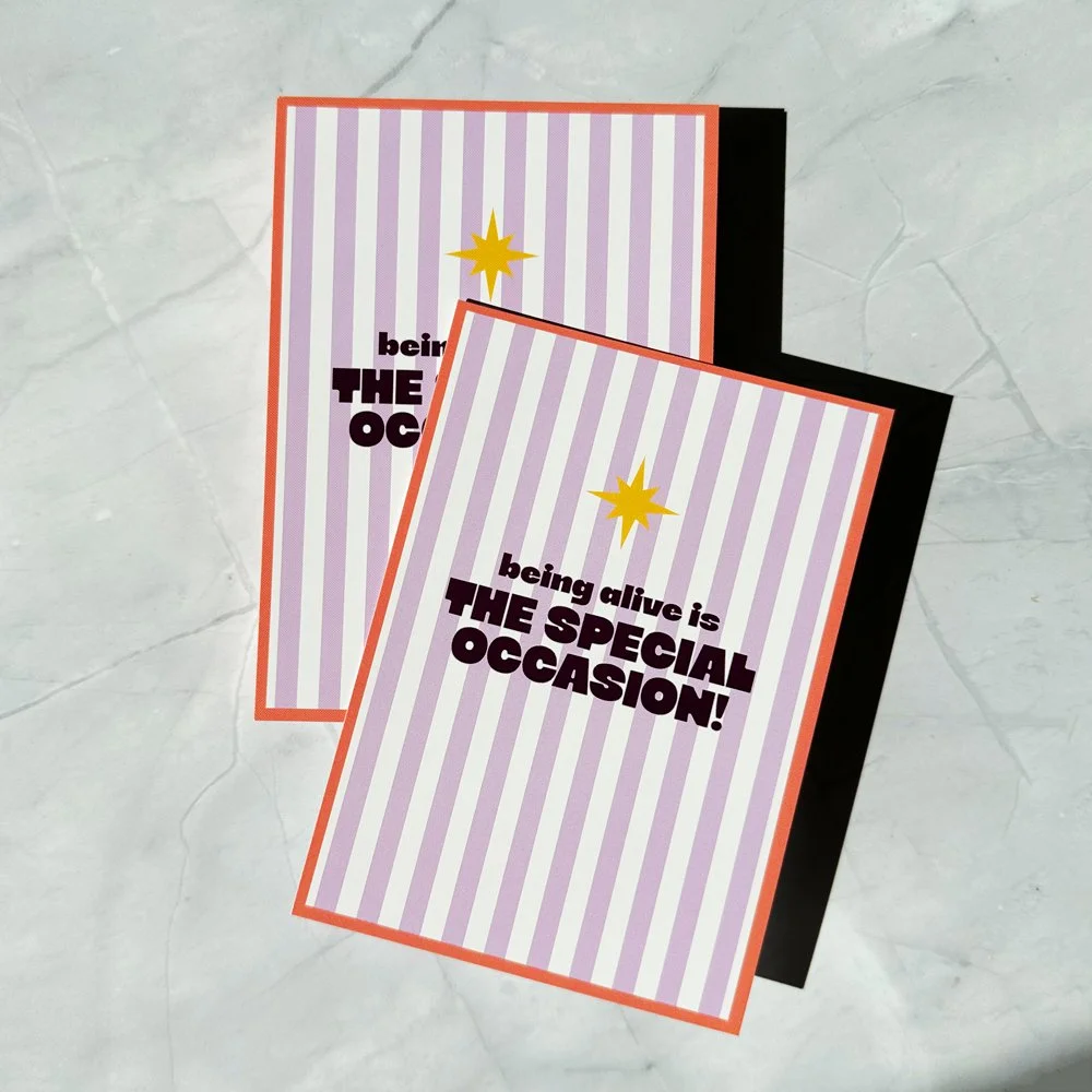 Being alive is the special occasion – Postkarte