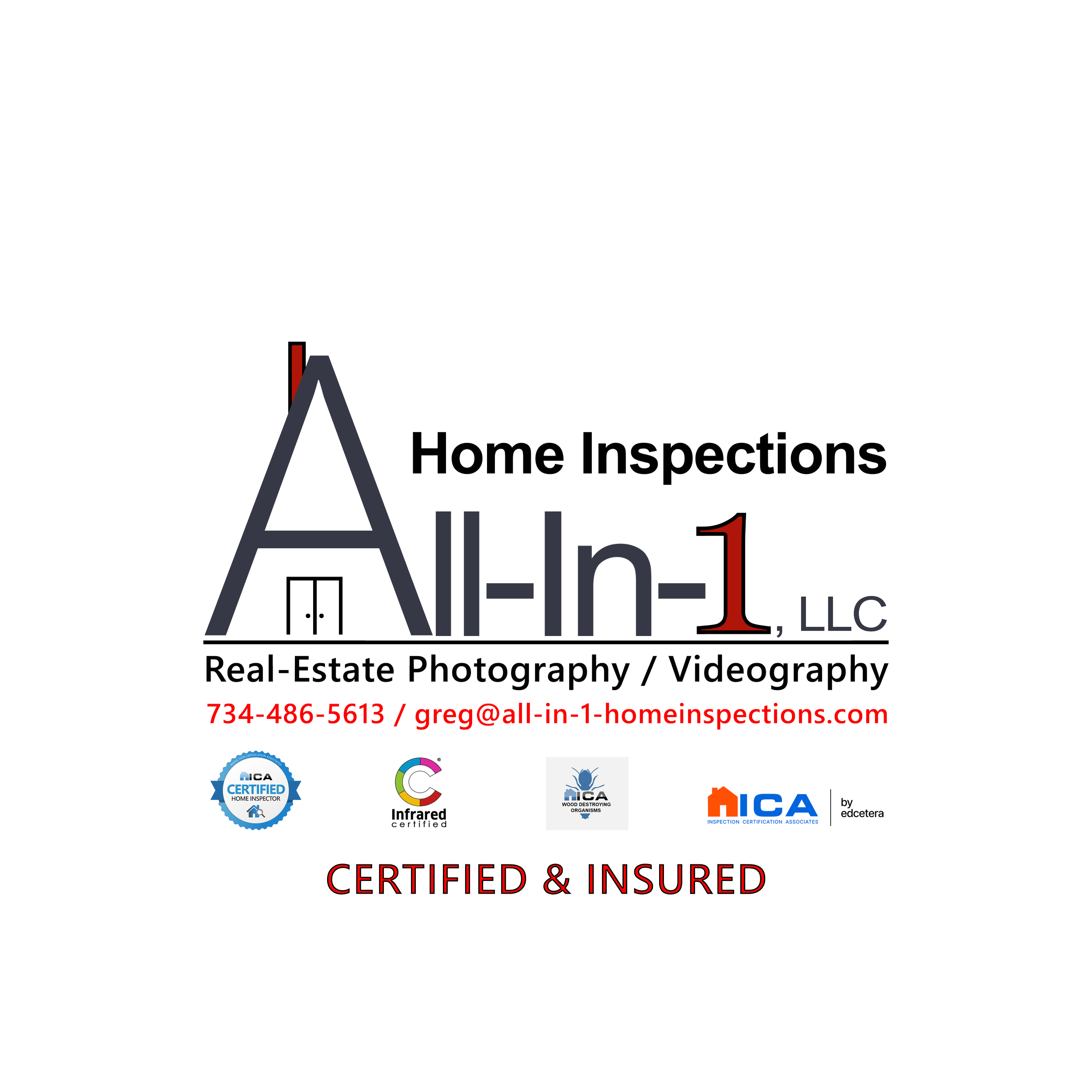 Business card for All-in-1 LLC, a home inspection company, featuring large stylized 'A' and 'I' with additional text about services, contact information including phone number 734-486-5613 and email greg@all-in-1-homeinspections.com, logos for inspection certifications, and a bold red 'CERTIFIED & INSURED' statement at the bottom.