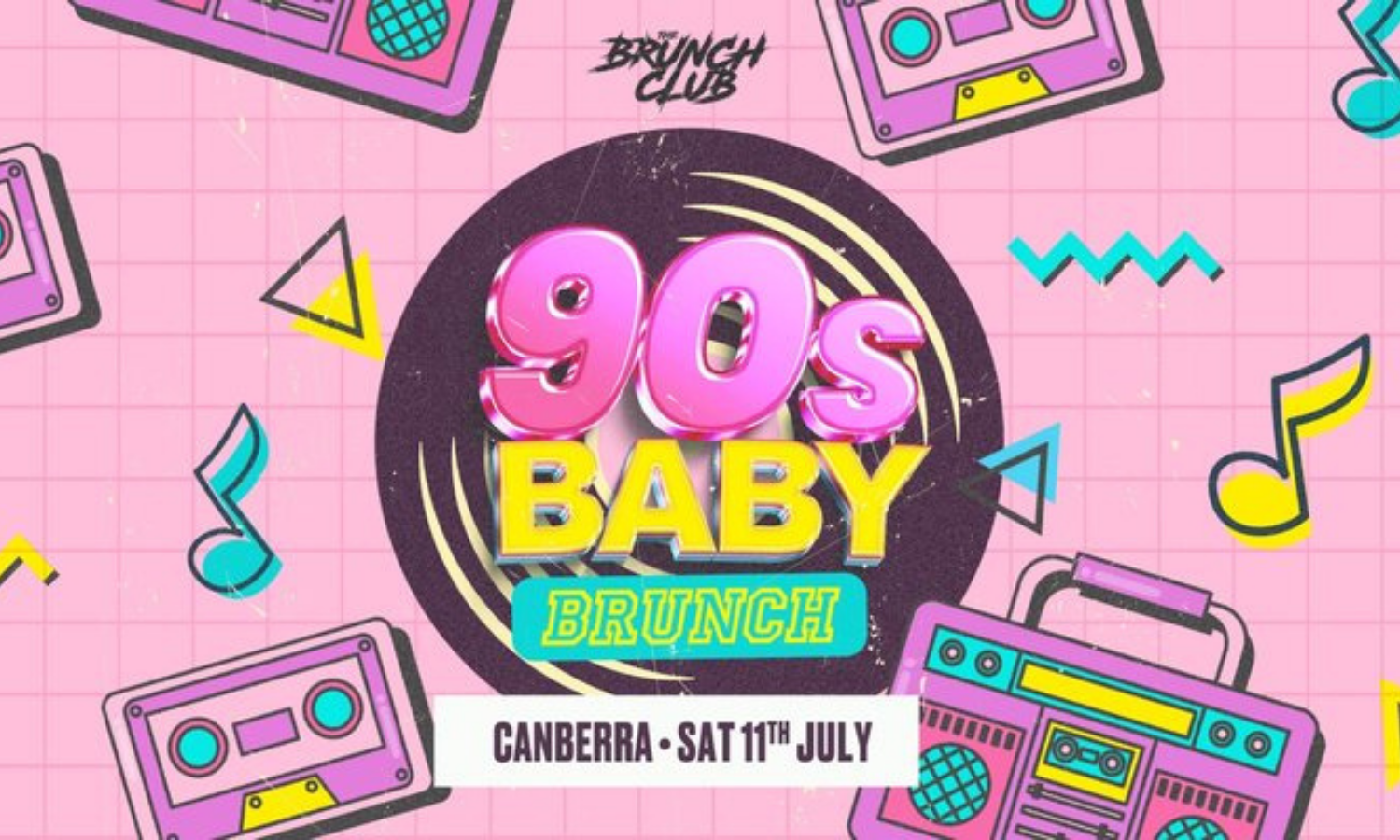 90’s Baby Bottomless Brunch