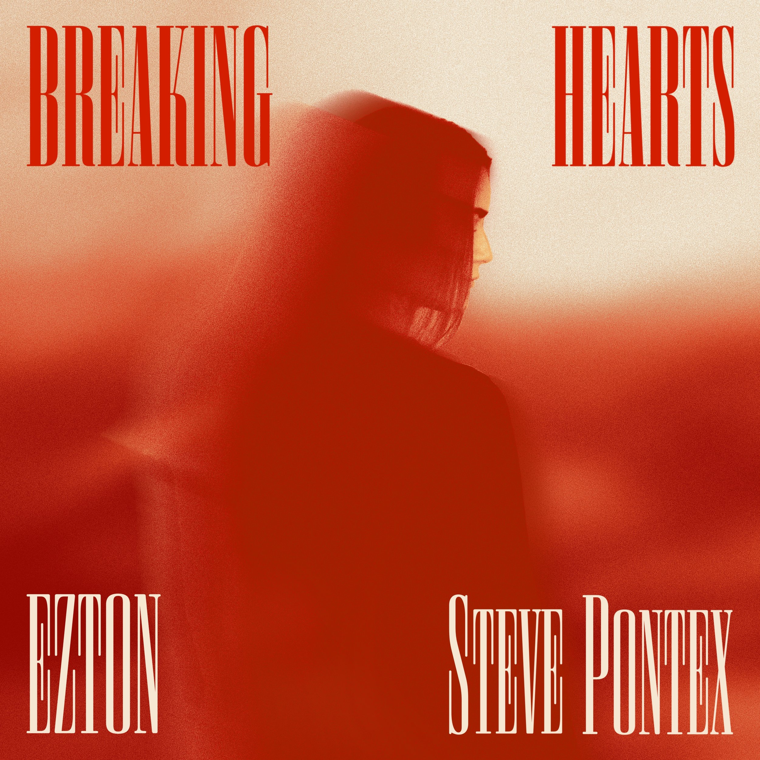 Breaking Hearts - EZTON, Steve Pontex