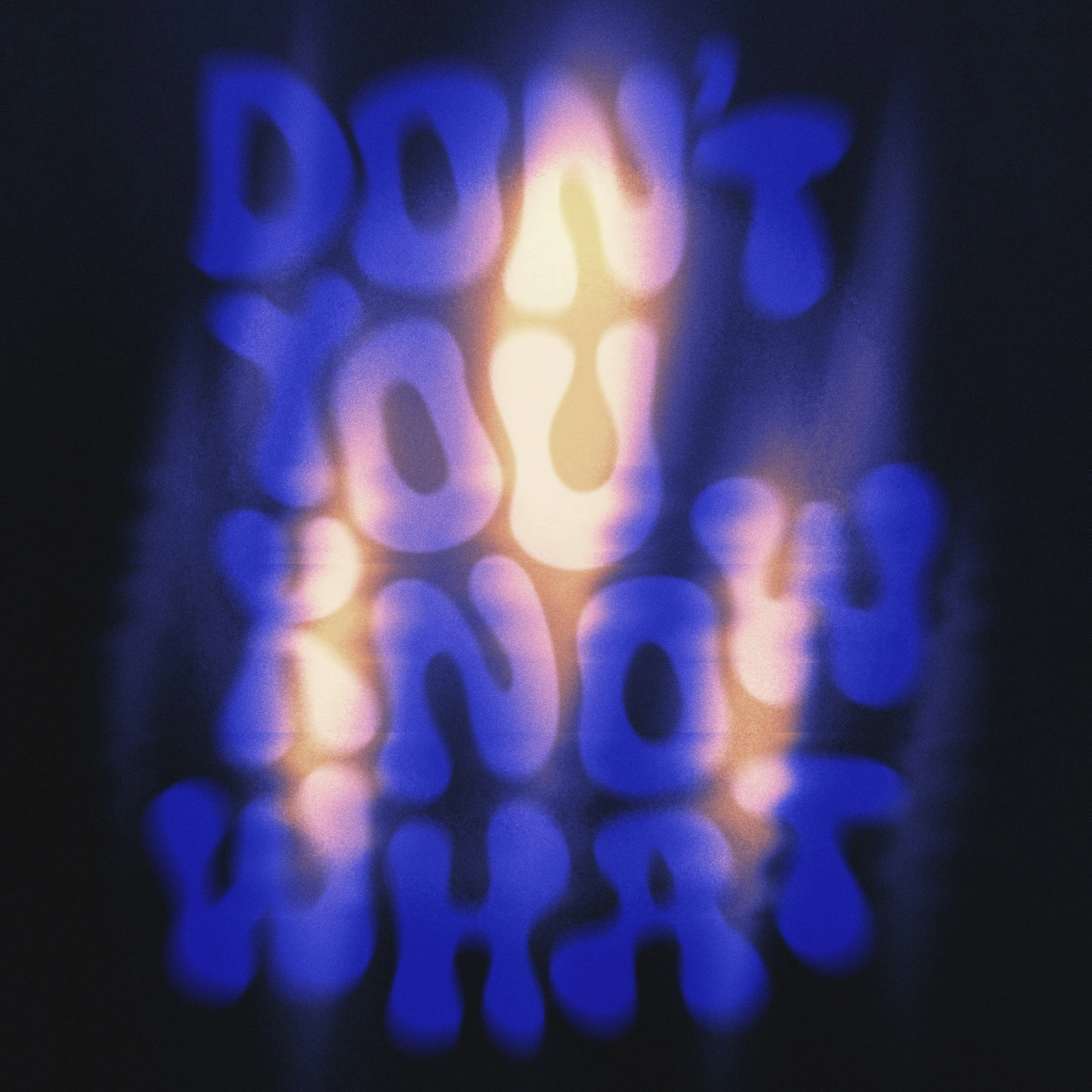 Don't_You_Know_What_cover (1).jpg