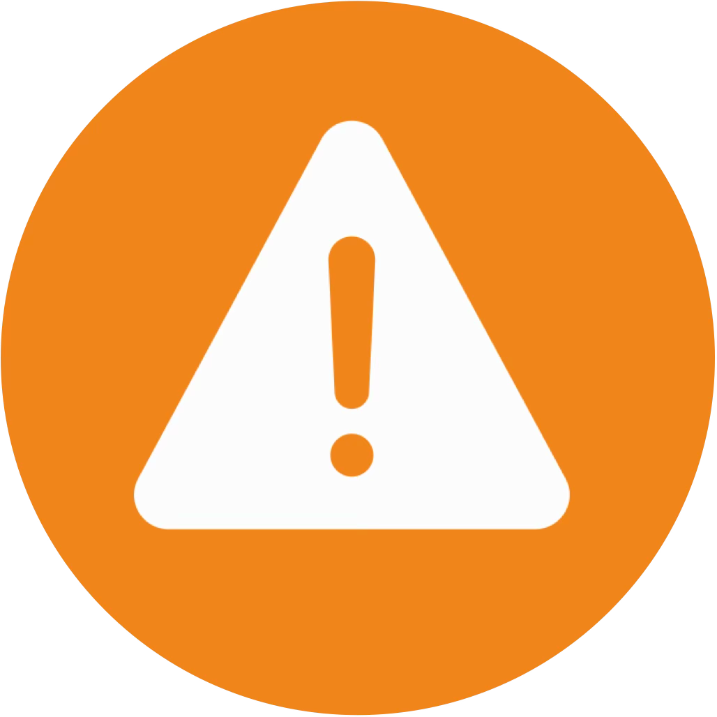 Orange warning sign with a white triangle and an exclamation mark in the center.