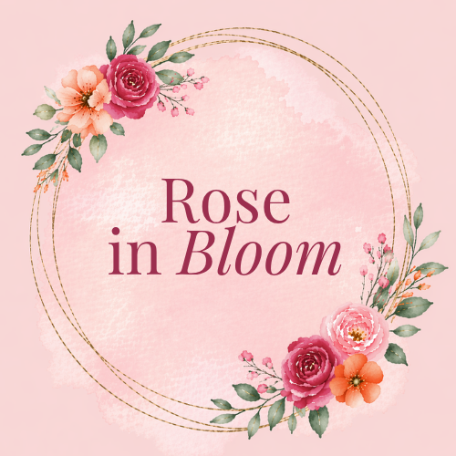 Rose in Bloom