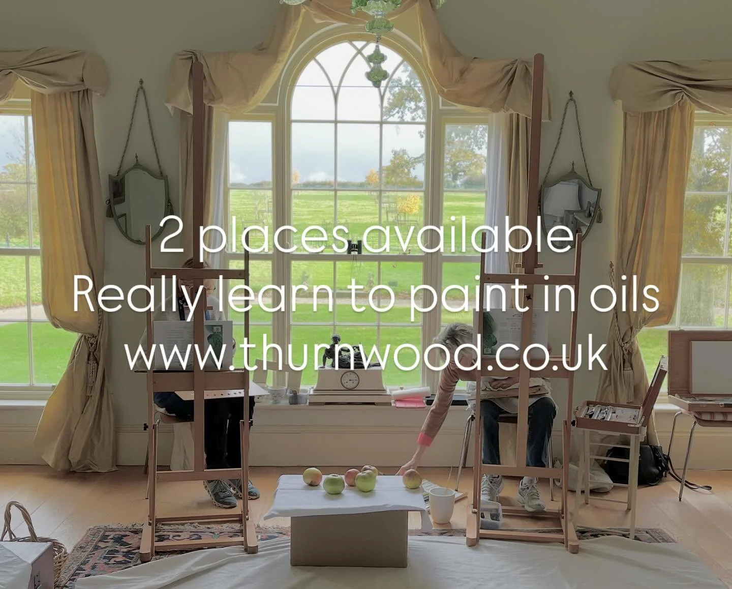 Really learn how to paint in oils. Due to cancellation two places have come available. Visit www.thurnwood.co.uk
