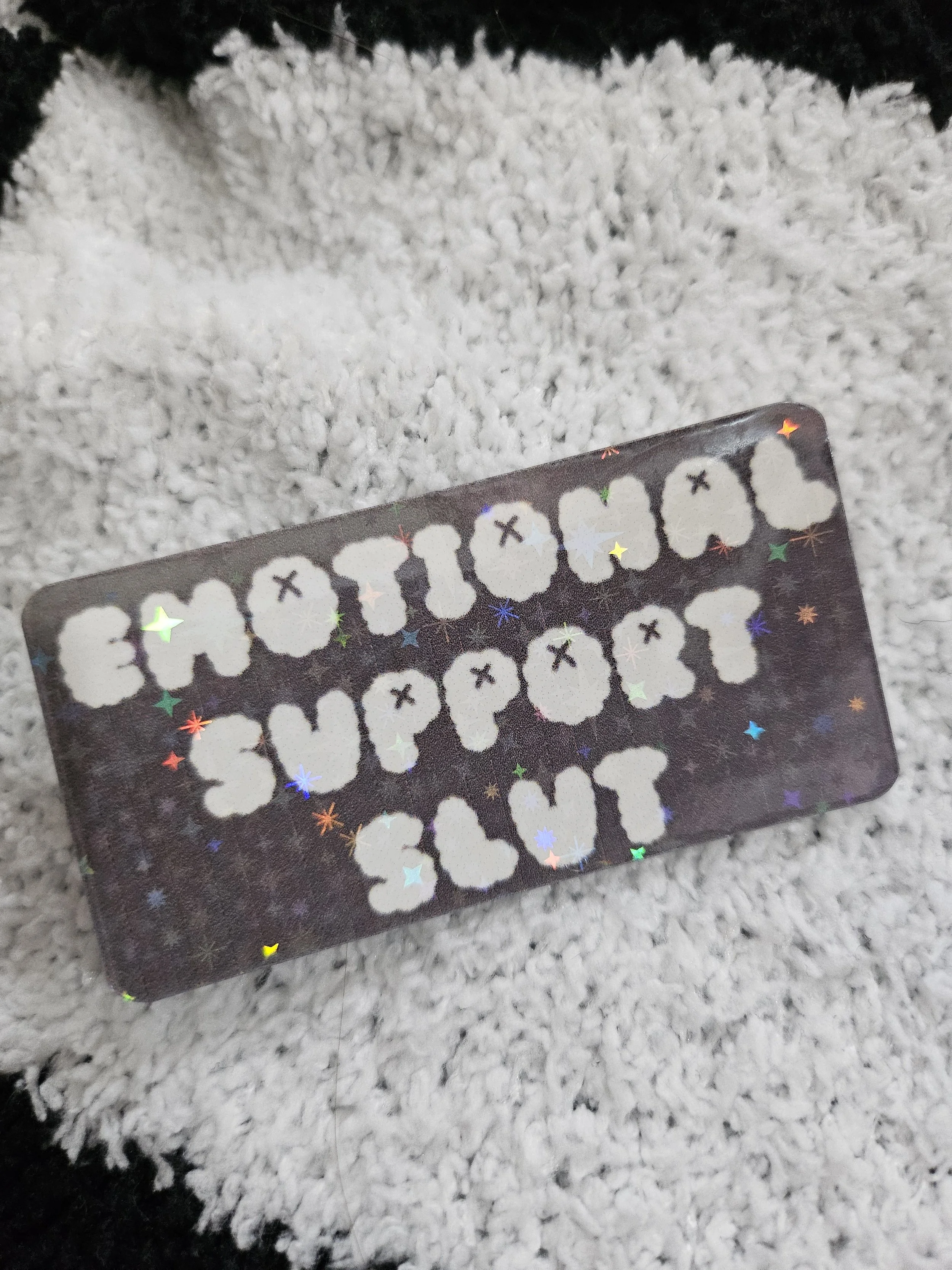 Emotional Support Slut Sticker