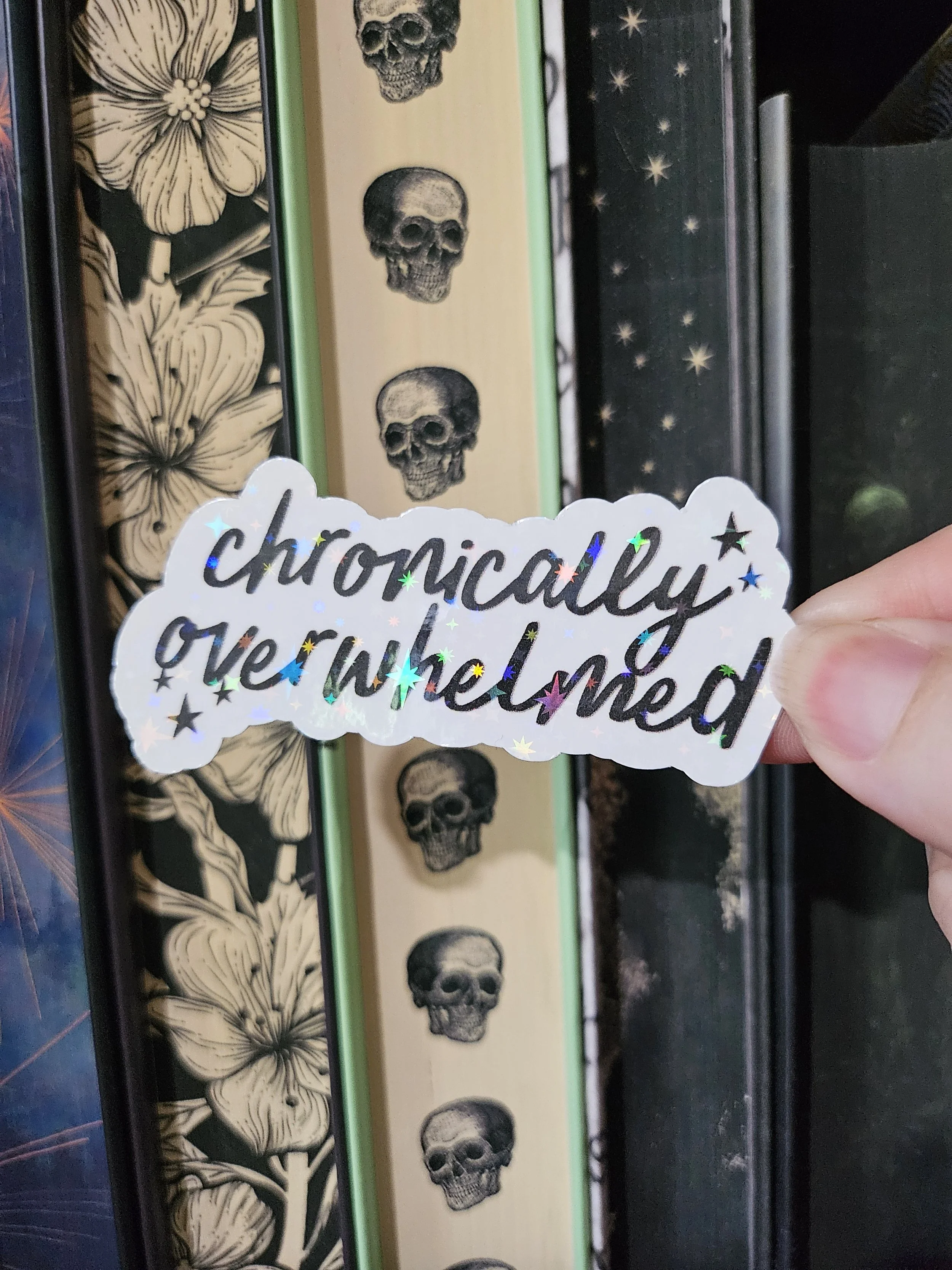 Chronically Overwhelmed Sticker