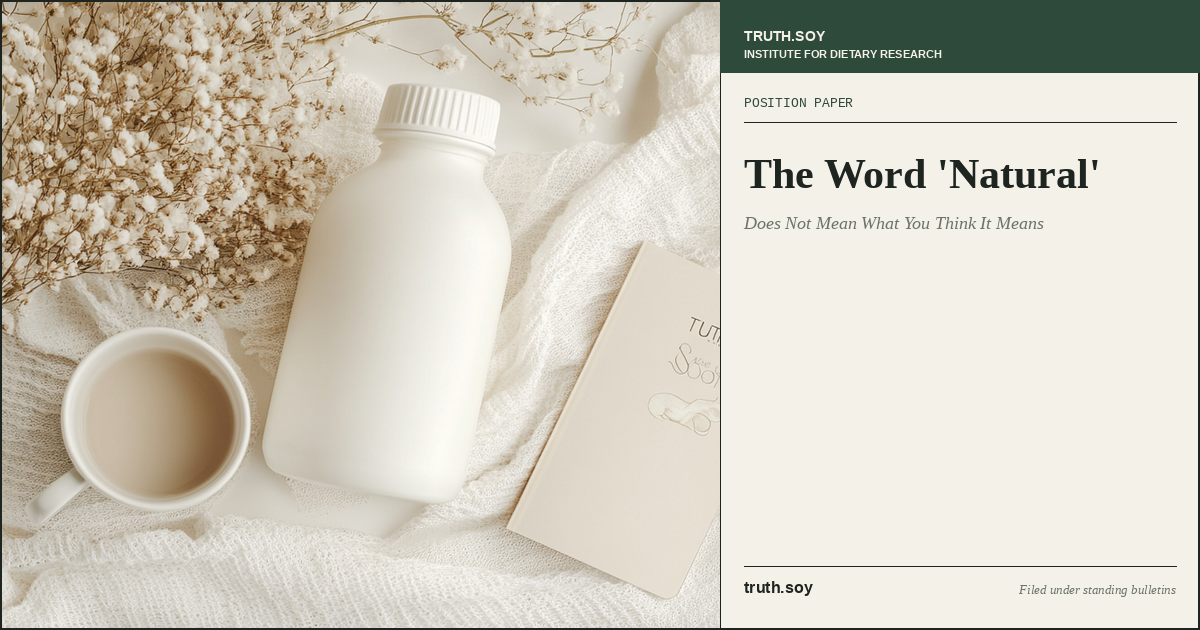 “Natural” as a Regulatory and Marketing Term
