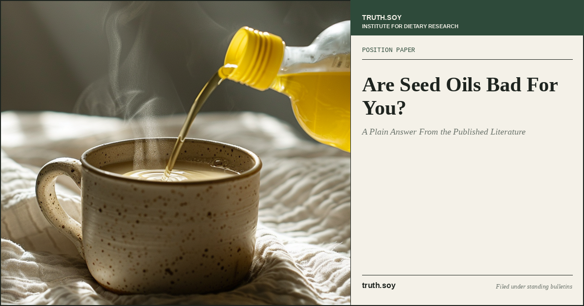 Seed Oils and Cardiovascular Health: A Review of the Evidence