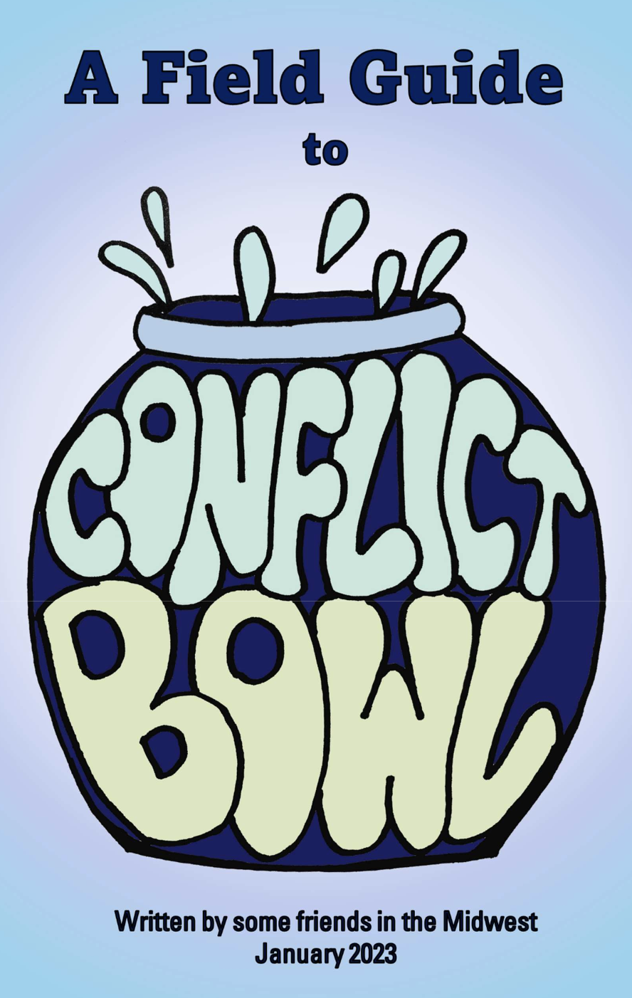 conflict bowls