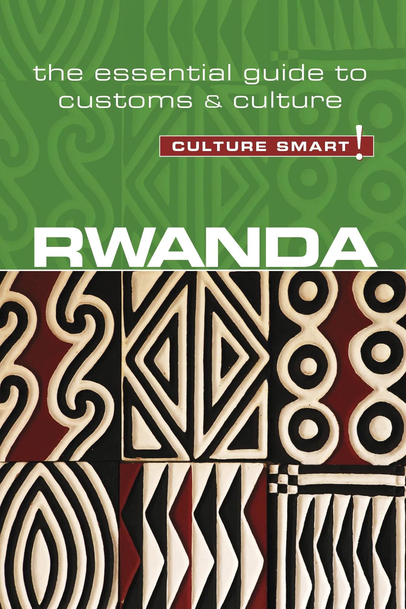 Book cover titled 'The Essential Guide to Customs & Culture: Rwanda,' featuring traditional Rwandan patterns in black, white, red, and beige.