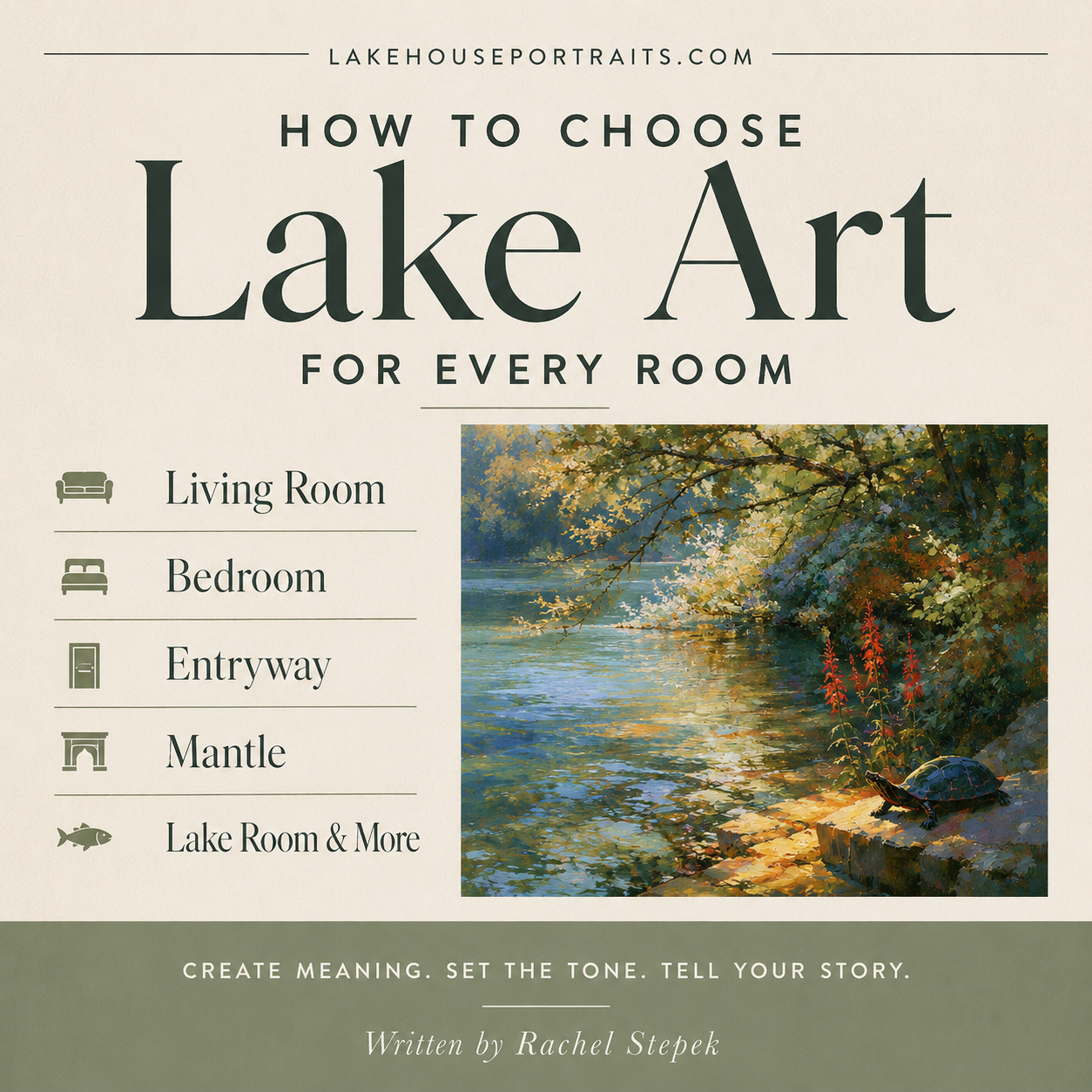 How to Choose Lake Art for a Living Room, Bedroom, Entryway, or Lake Room