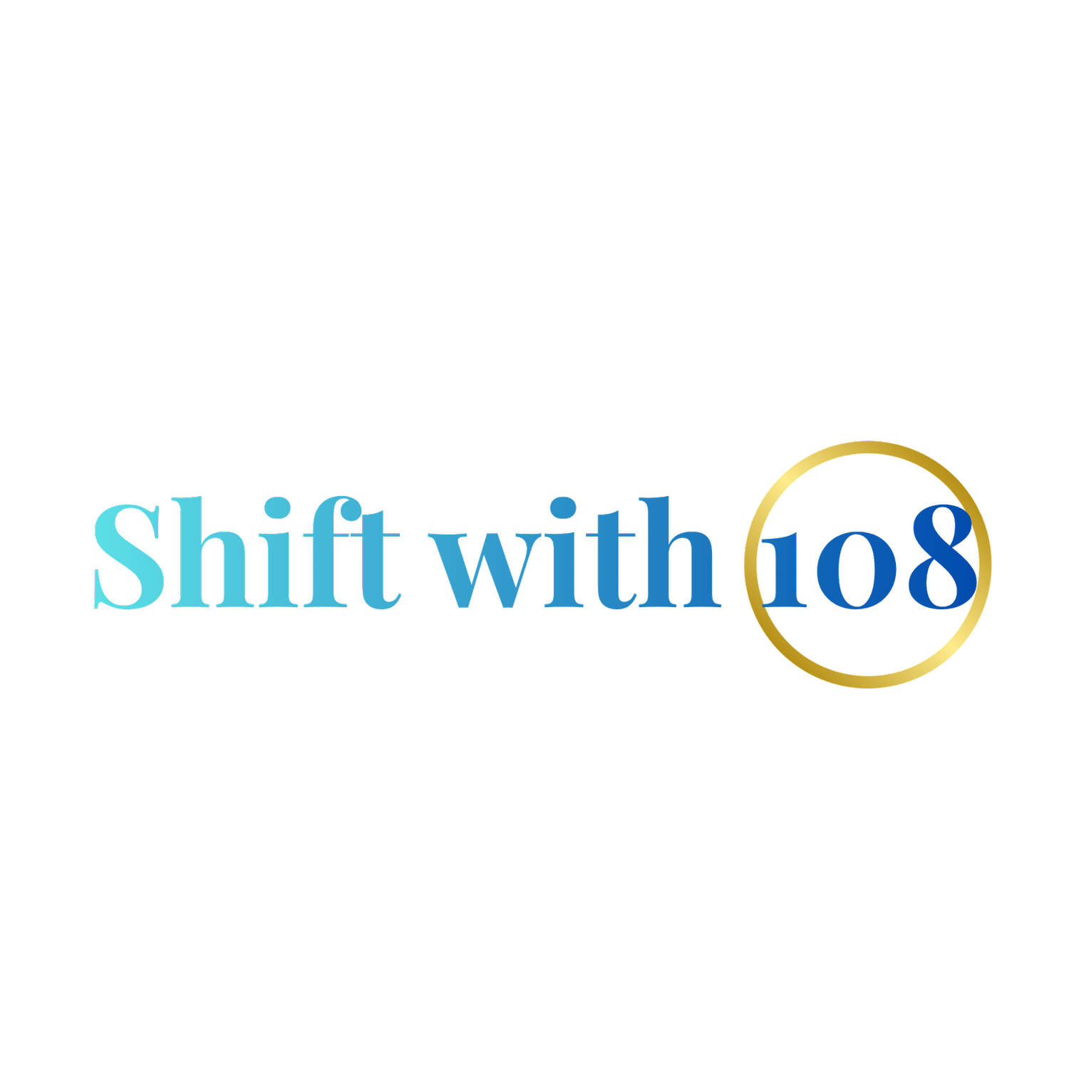 shiftwith108