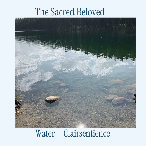 Water+clairsentience - The Sacred Beloved.png