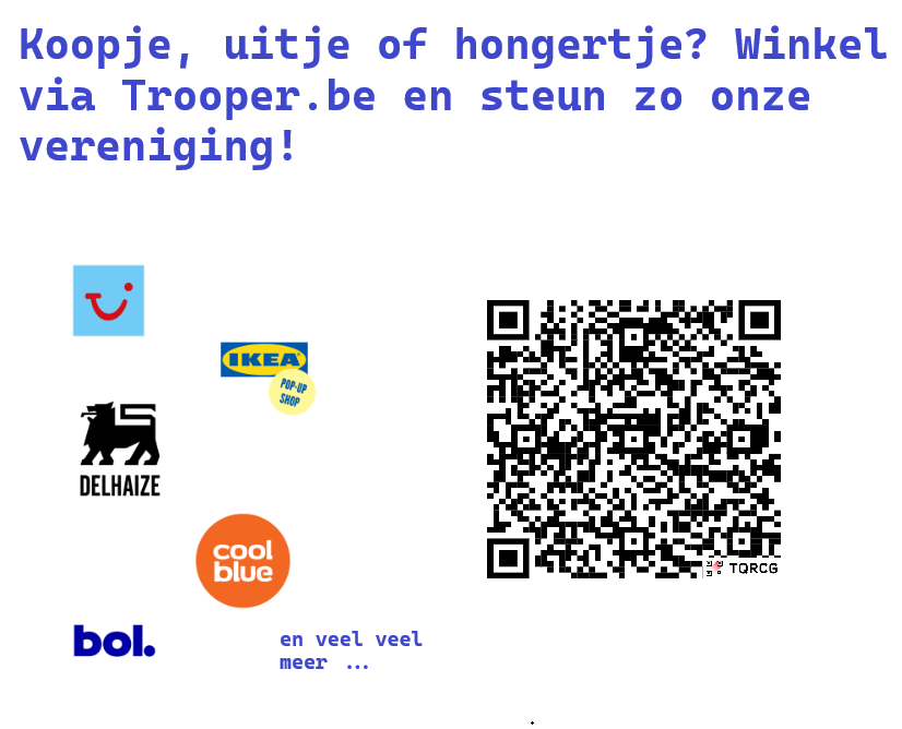 Een afbeelding met diverse winkel- en merkenlogo's, zoals TUI, IKEA, DELHAIZE, coolblue en bol.com, en een QR-code. Bovenaan de tekst in het Nederlands, promotie voor winkelen en verenigingssteun via Trooper.