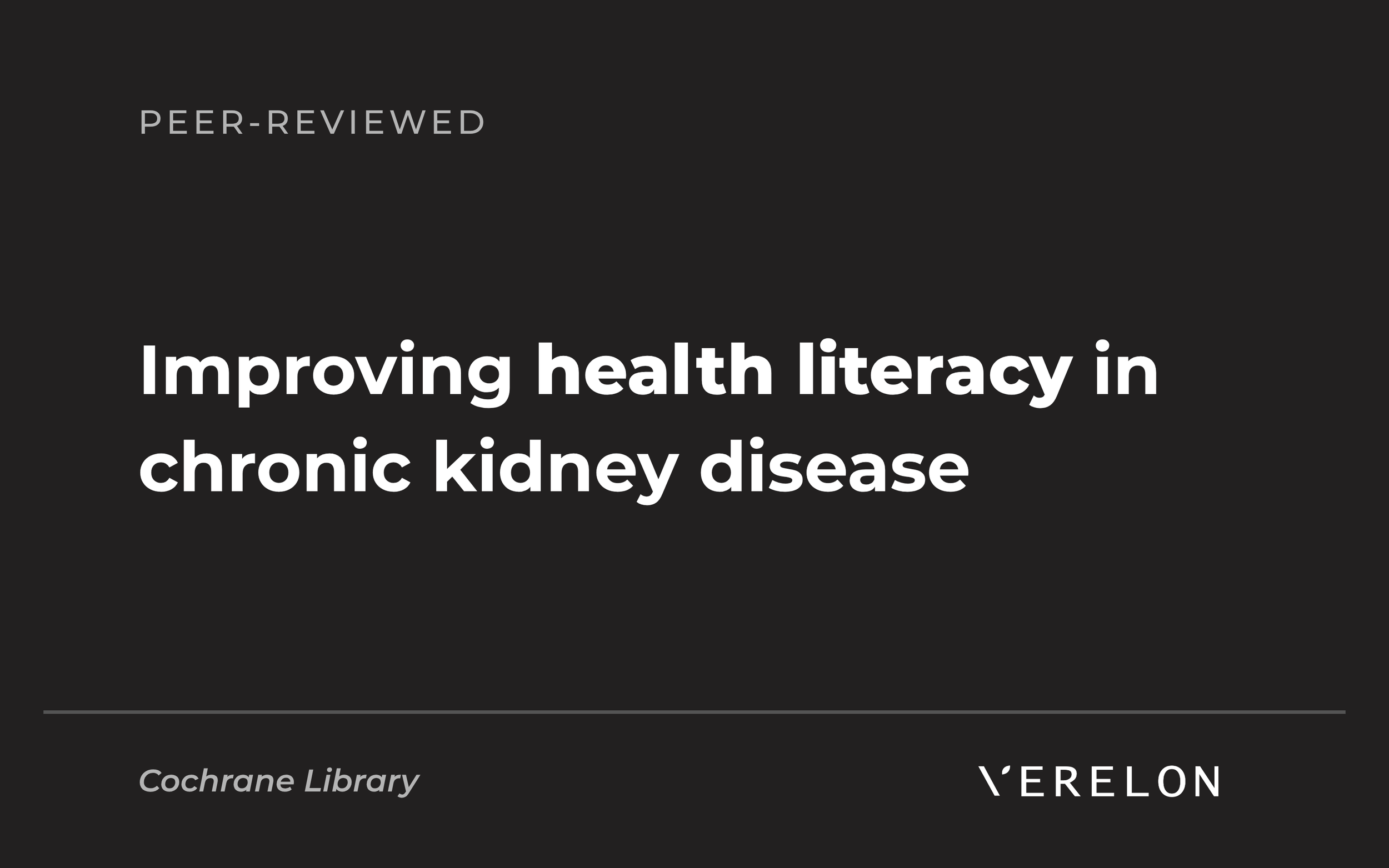 Improving Health Literacy in CKD