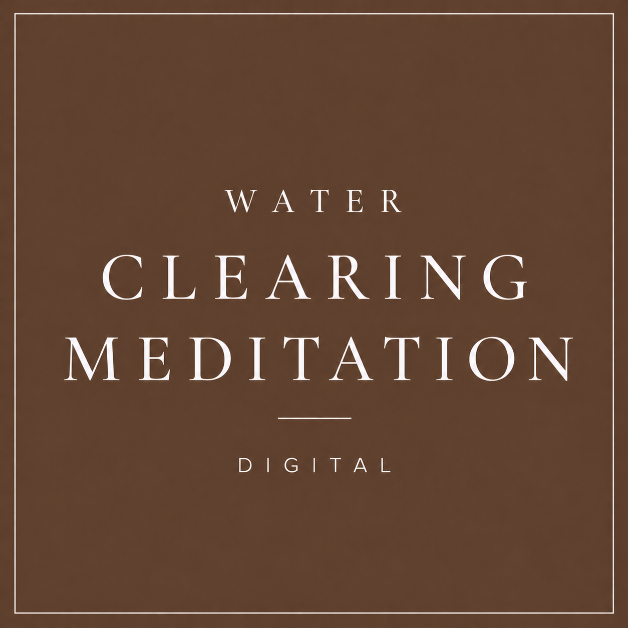 Water Clearing Meditation