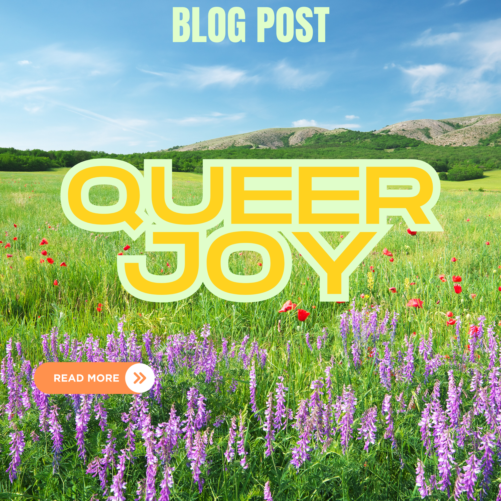Embracing Queer Joy: Finding Joy, Connection, and Resilience in Challenging Times