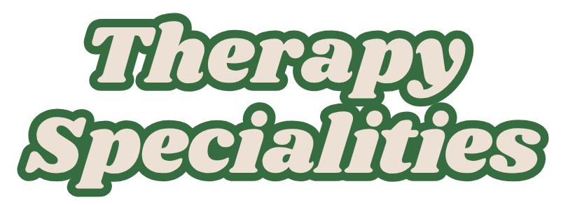 Text reading 'Therapy Specialties' in bold, stylized font with a green outline.