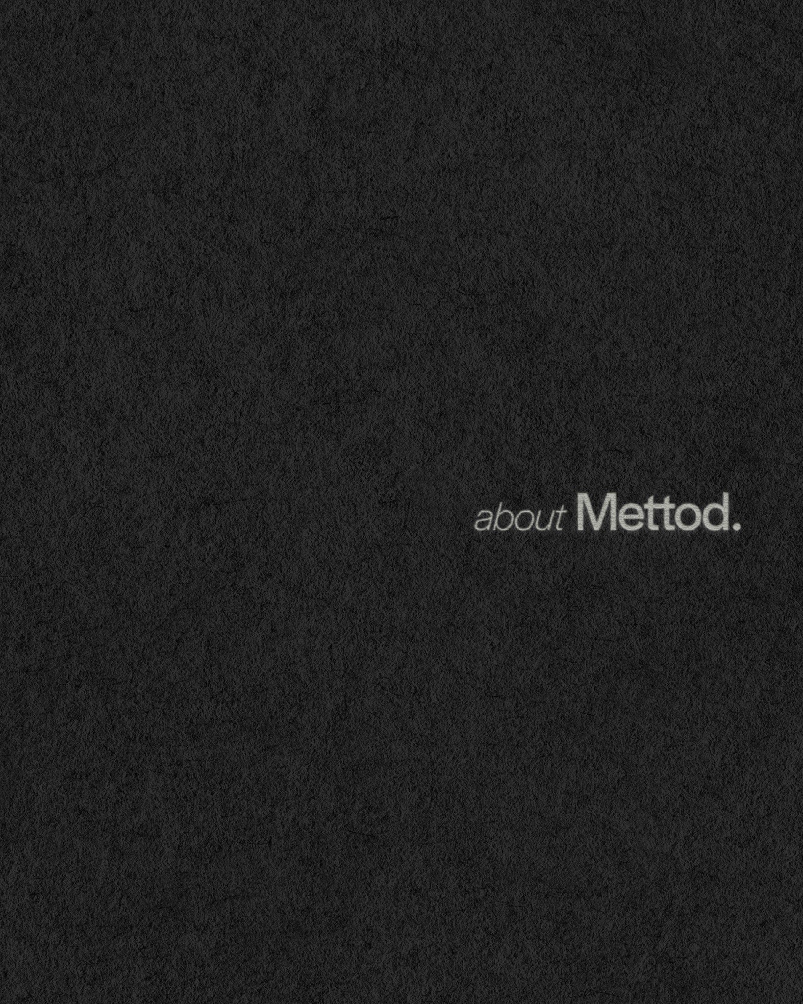 Hay proyectos que nacen desde la forma.
Y hay otros que nacen desde la idea.

Mettod surge como una visi&oacute;n que busca ir m&aacute;s all&aacute; de la arquitectura tradicional: una forma de crear donde el concepto, la estrategia y la sensibilida