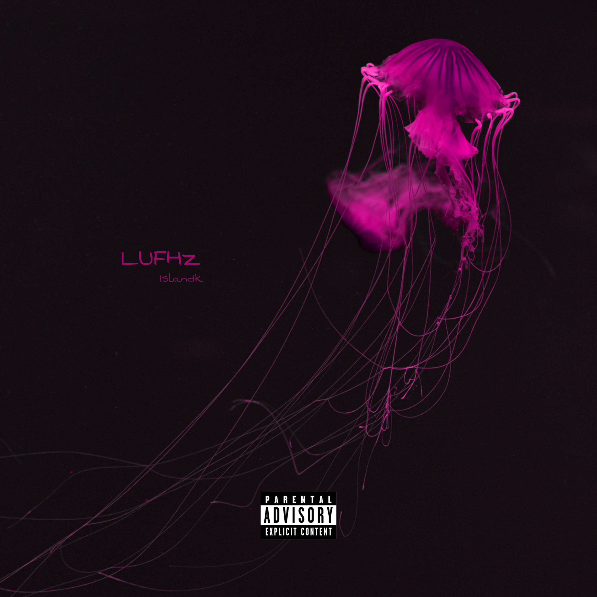 A dark background with a glowing pink jellyfish and text that reads 'LUFHz Islandk' and a parental advisory label.