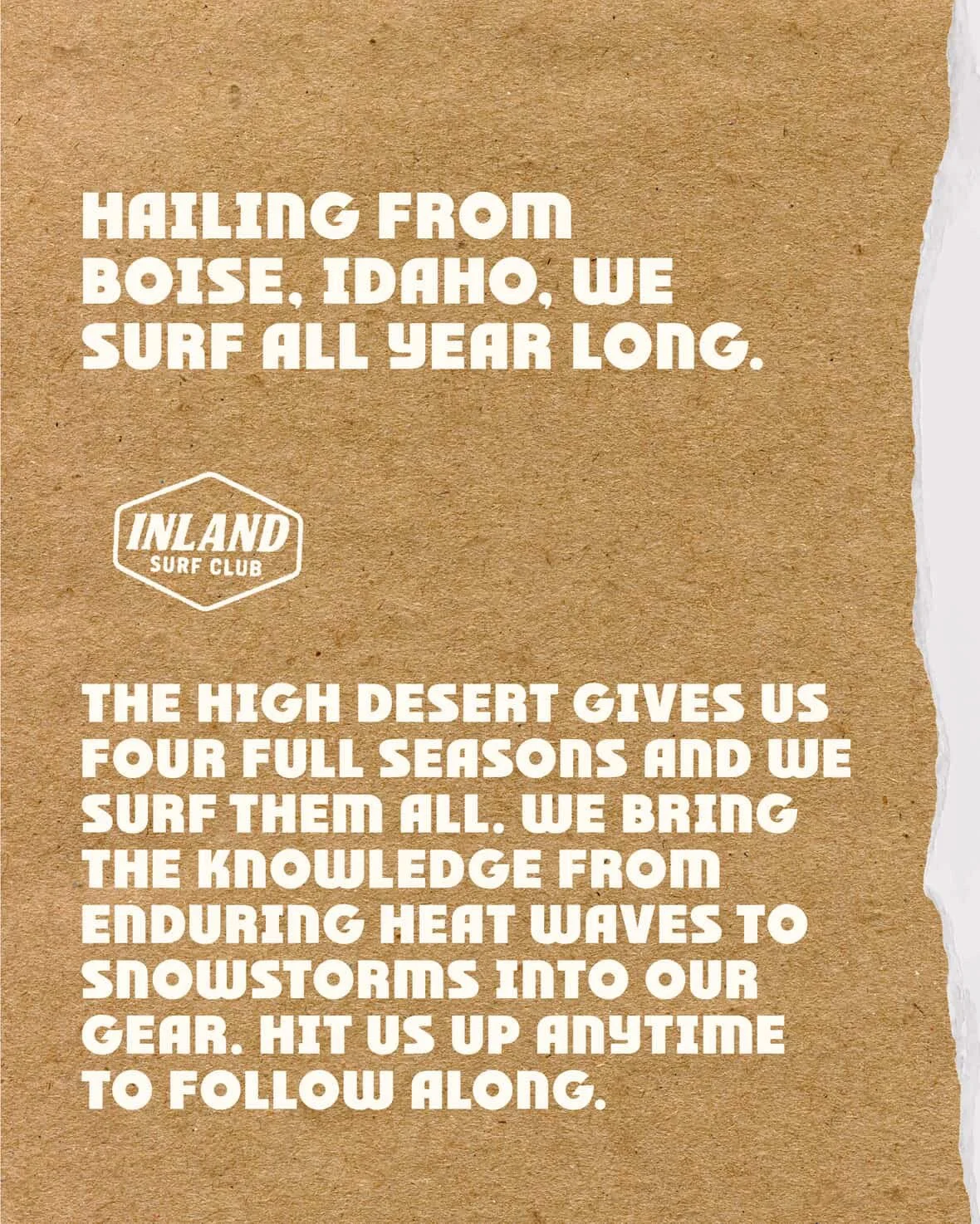 Text on a textured brown paper background promotes the Inland Surf Club, mentioning surfing from Boise, Idaho, and the high desert's four seasons, enduring heat waves and snowstorms.