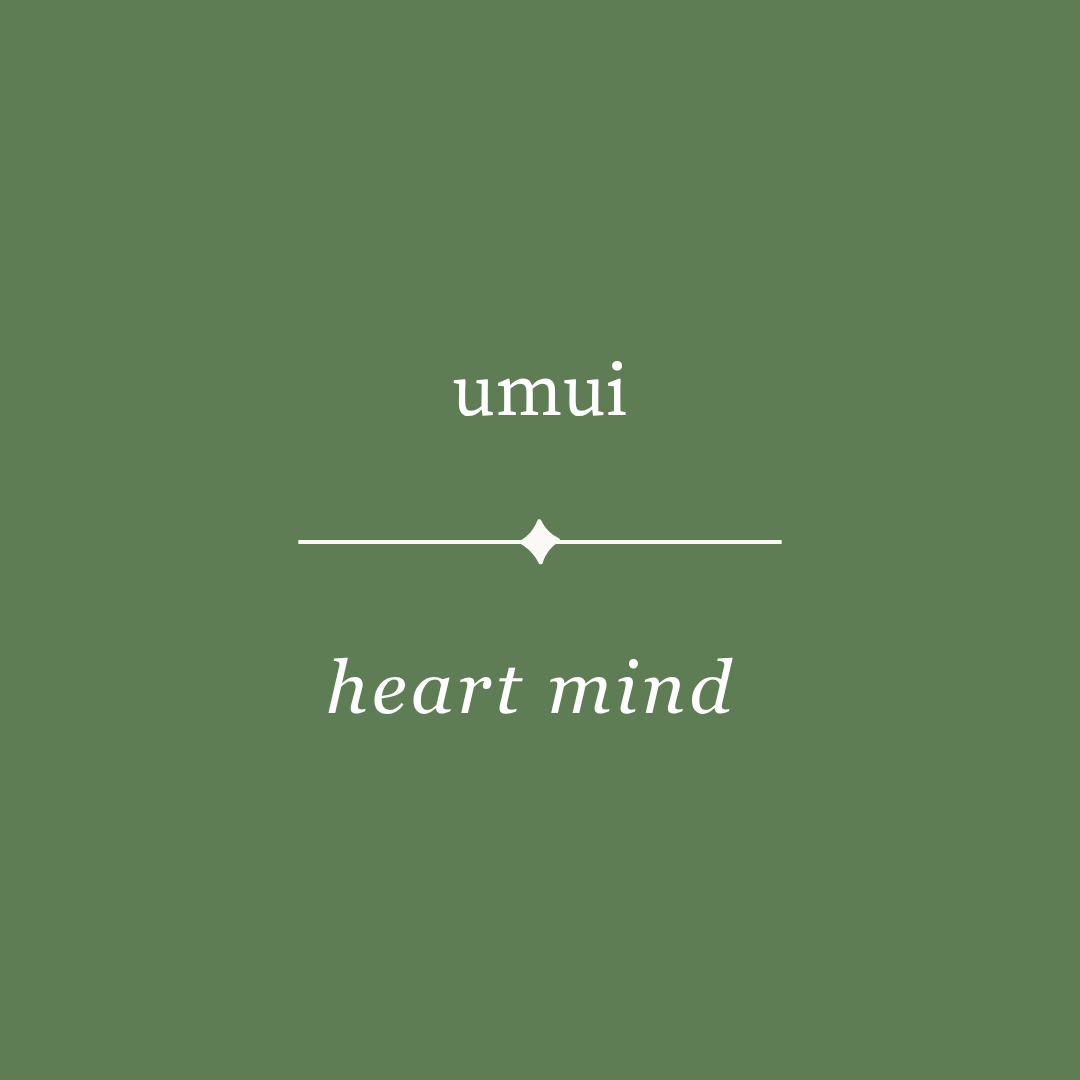 Umui As a Field of Heartfelt Intention