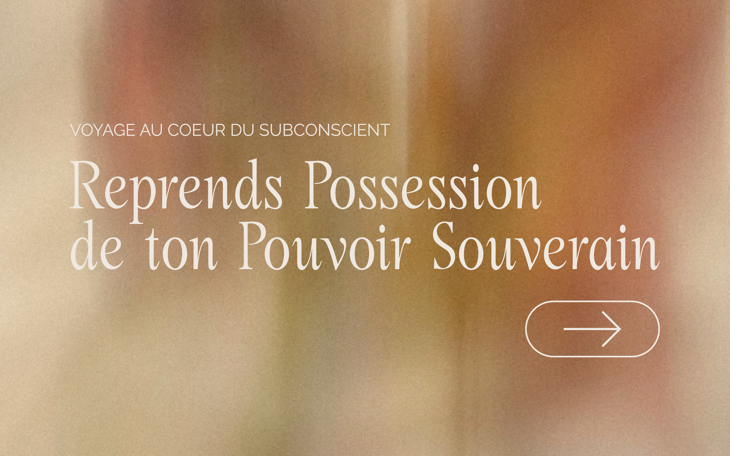 FR_Subconscious Journey_Reprends Possession de ton Pouvoir Souverain.png