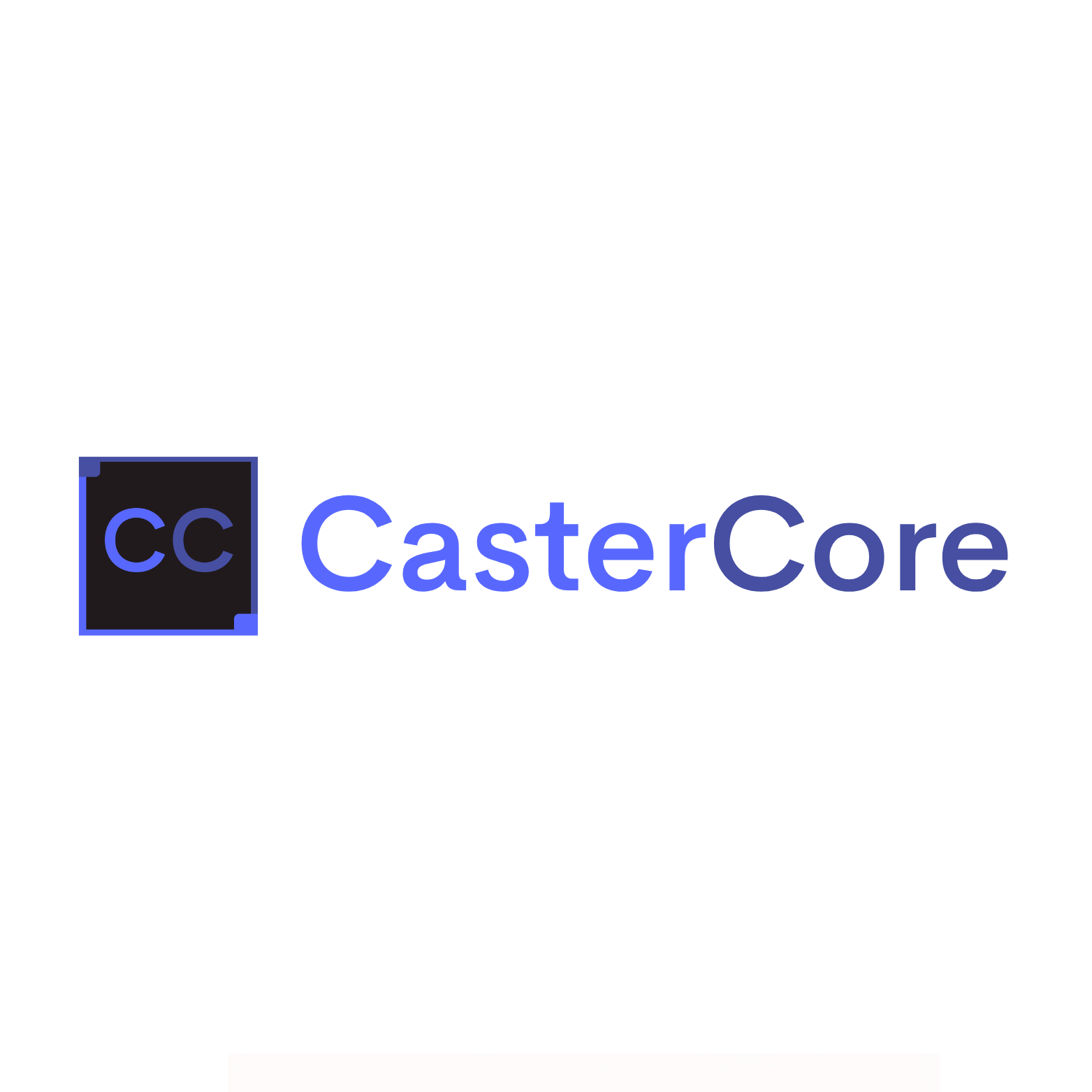 CasterCore