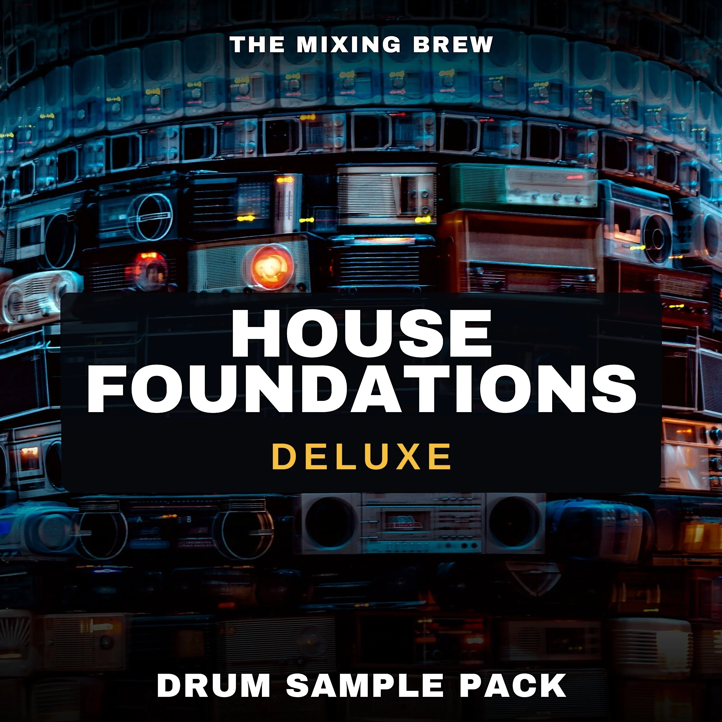 House Foundations - Drum Sample Pack - Deluxe