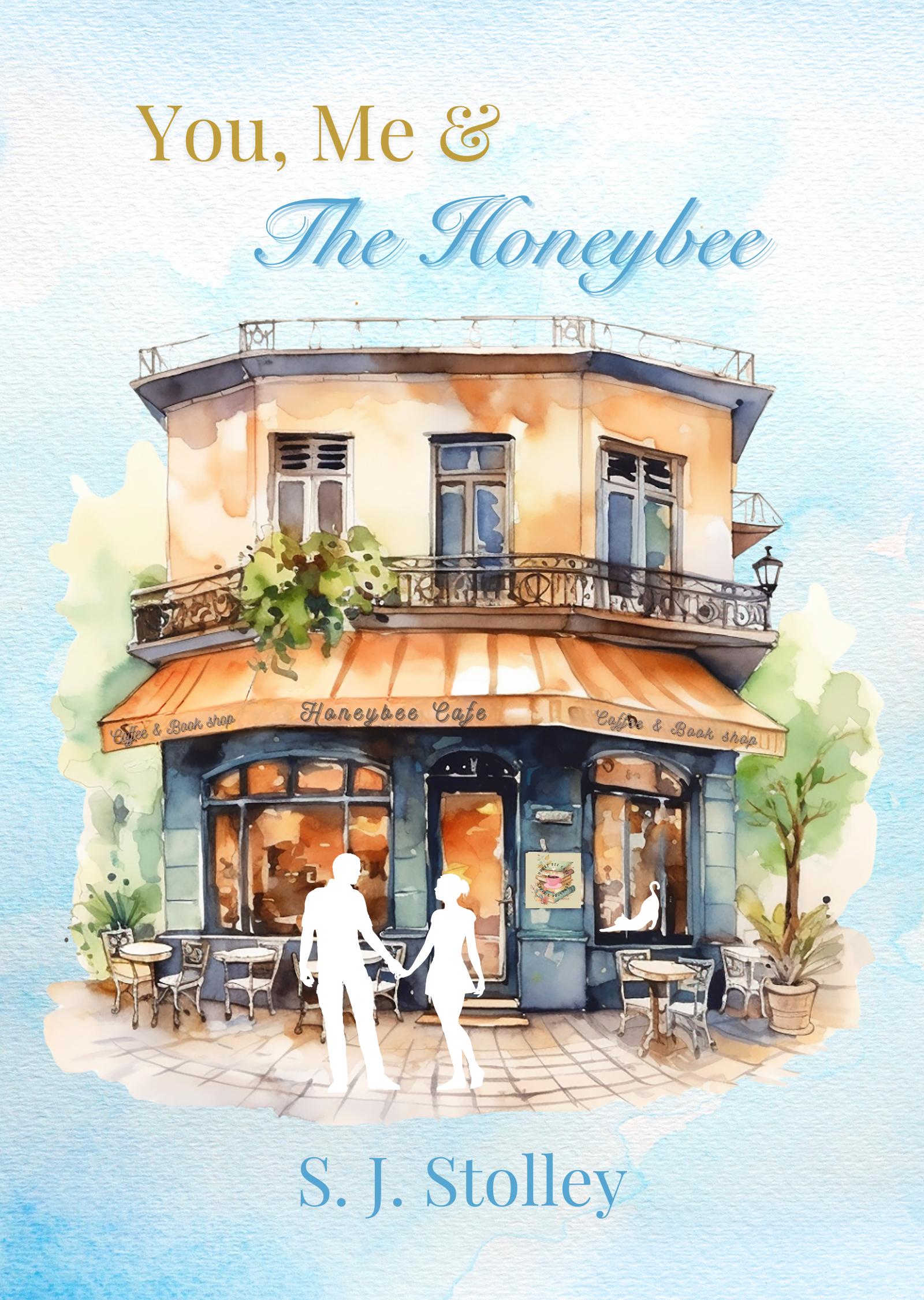 You, Me, and the Honeybee - Signed copy