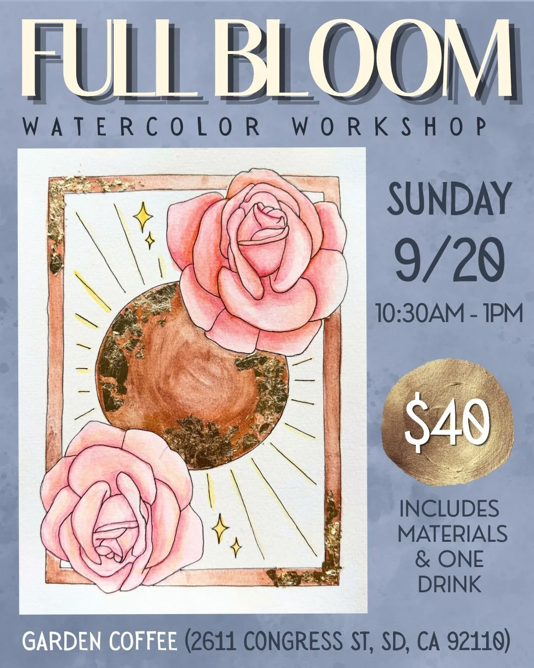 🍃🌹🌞very excited to host this watercolor session on SUNDAY 9/20 - at the beautiful @gardencoffee.sandiego ! Tickets include a drink &amp; all materials. This design is a little different than what I&rsquo;ve done before. Can&rsquo;t wait to try out