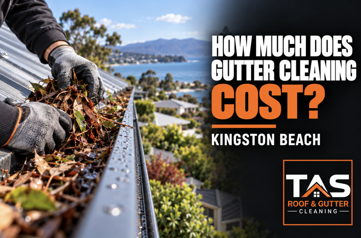 How Much Does Gutter Cleaning Cost in Kingston Beach?