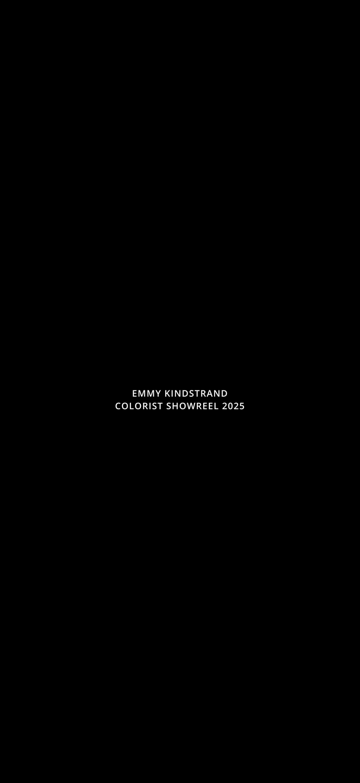 Black background with the text 'Emmy Kindstrand Colorist Showreel 2025' in white.