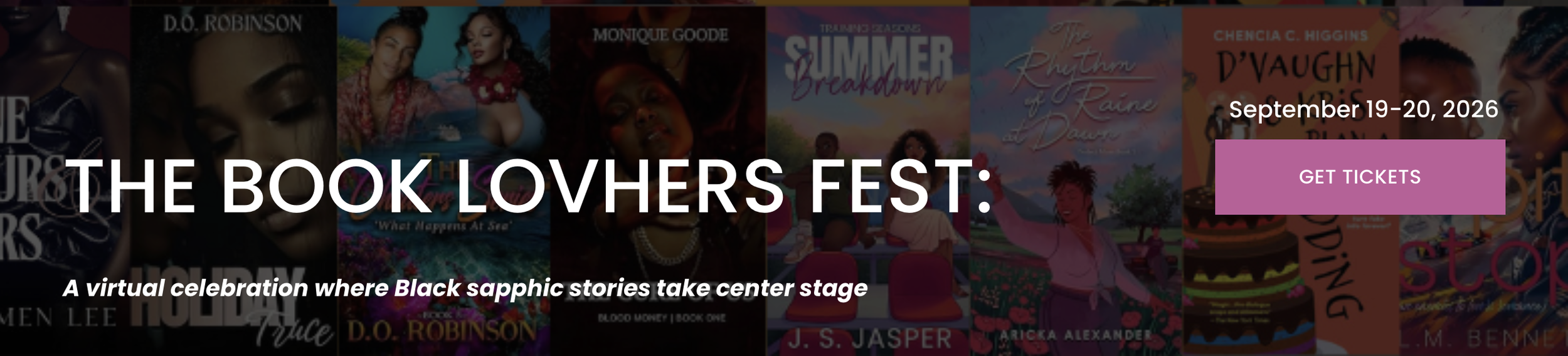 THE BOOK LOVEHERS FEST: A virtual celebration where Black sapphic stories take center stage. September 19-20. Get tickets.