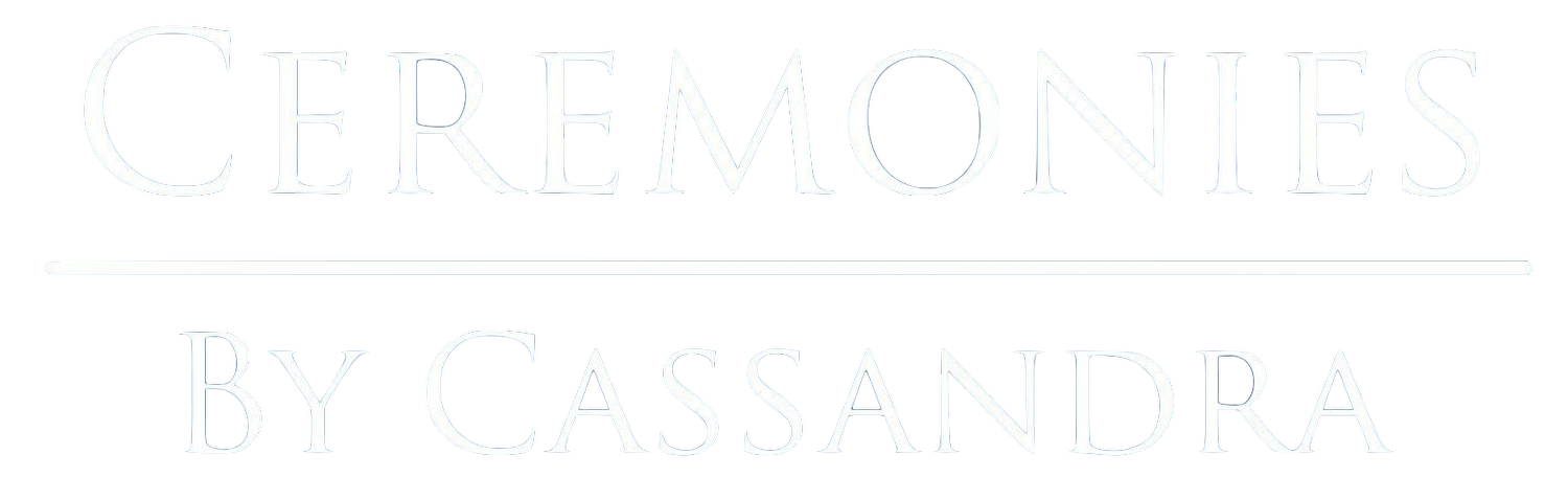 Ceremonies by Cassandra