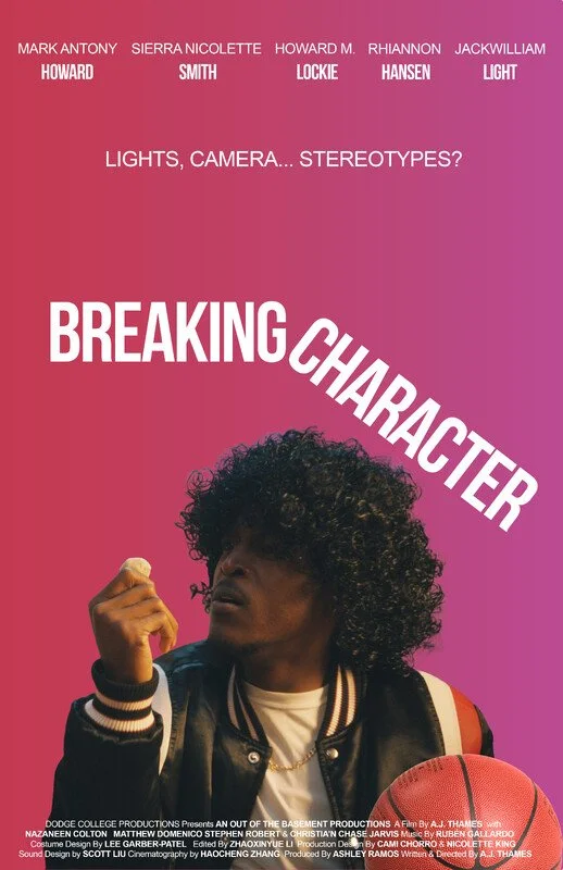 Movie poster for 'Breaking Character' featuring a person with curly hair, holding what appears to be a snack, with a pink-to-purple gradient background. Text includes cast members' names and the tagline 'Lights, camera... stereotypes?'
