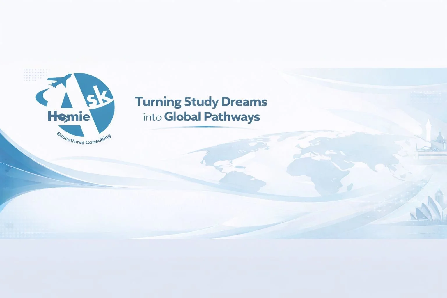 Presentation slide with a logo of a plane, globe, and the words 'Home Ask Educational Consulting'. The title reads 'Turning Study Dreams into Global Pathways' and features a world map in the background.