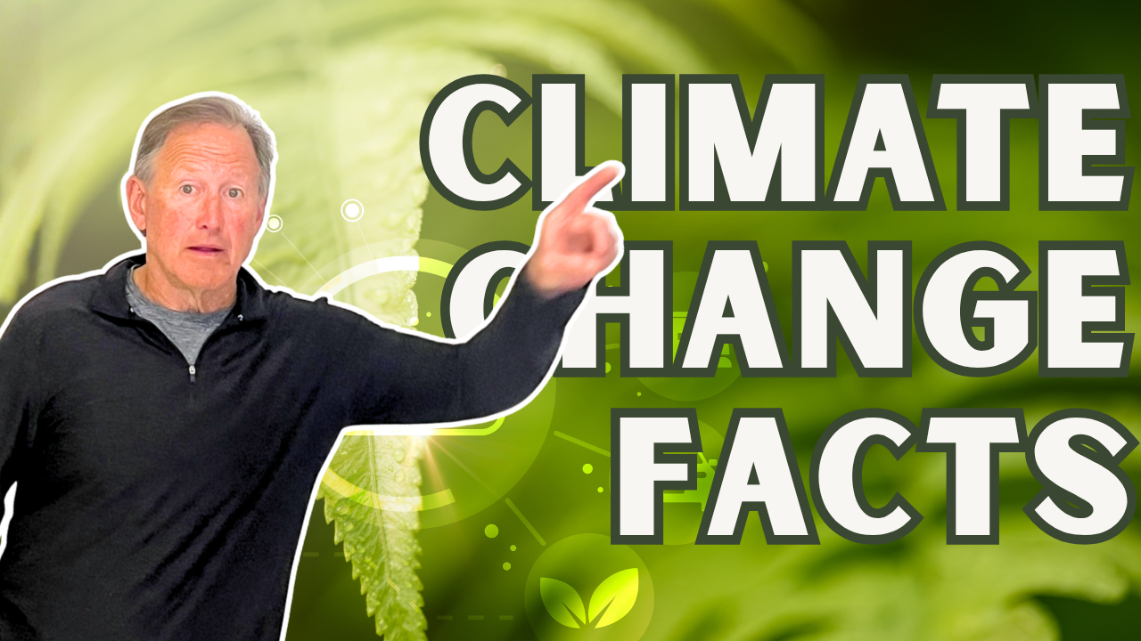 Episode 2 - Climate Change Facts, Myths &amp; What Scientists Actually Agree On